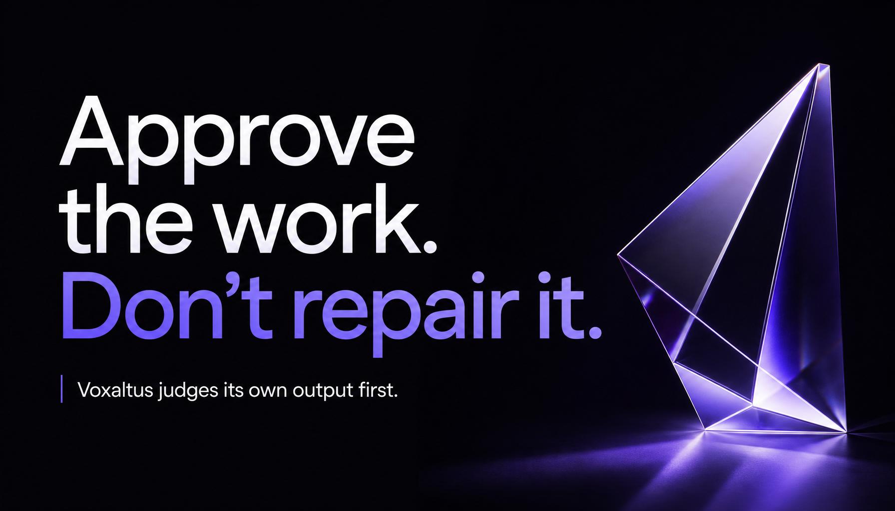 Voxaltus Facebook post visual: approve the work, don't repair it